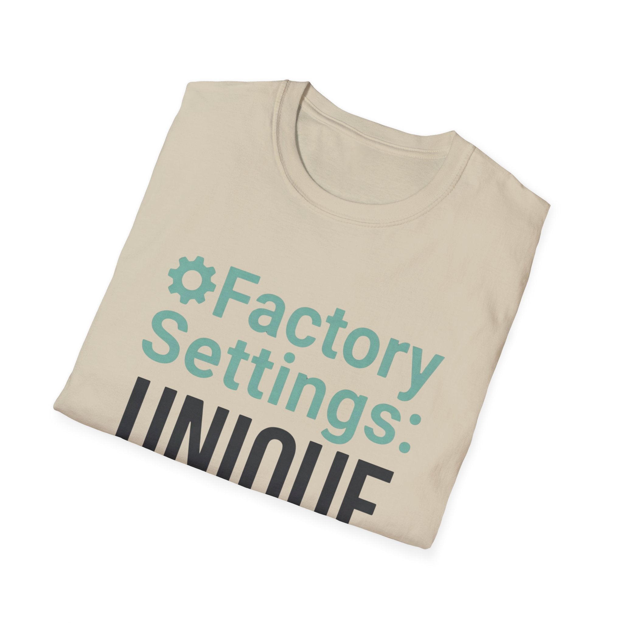 Factory Settings: Unique T-Shirt