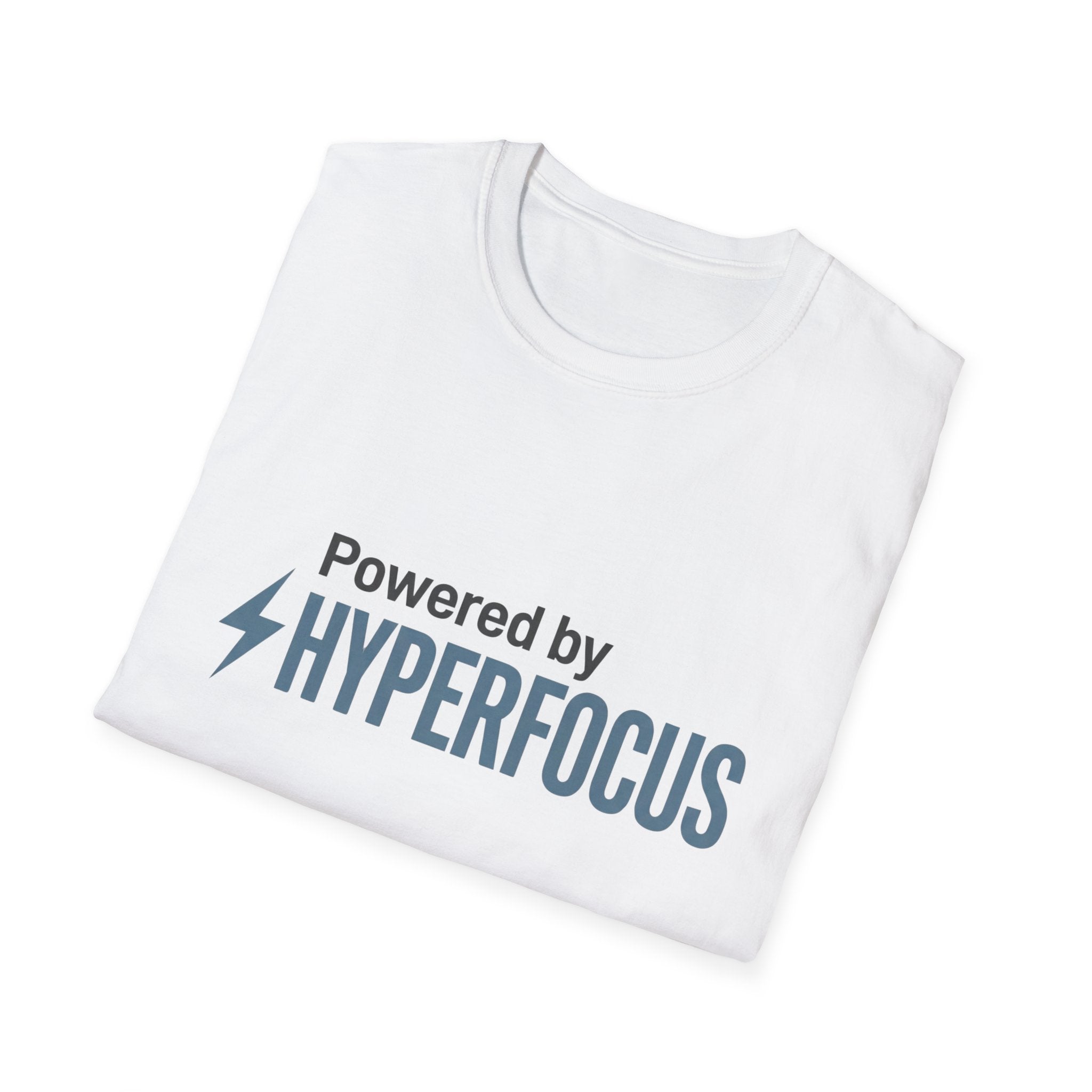 Powered By Hyperfocus T-Shirt
