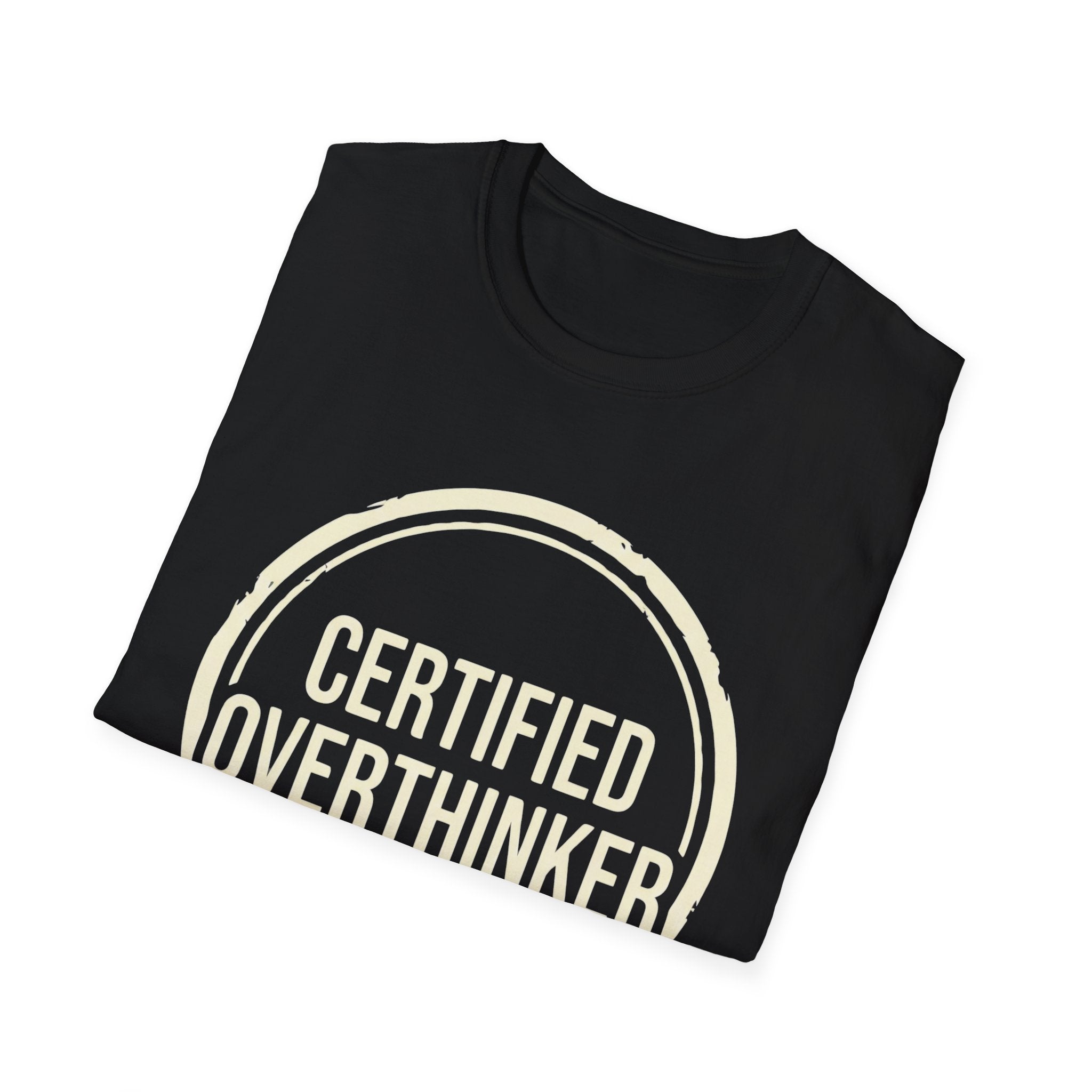 Certified Overthinker T-Shirt