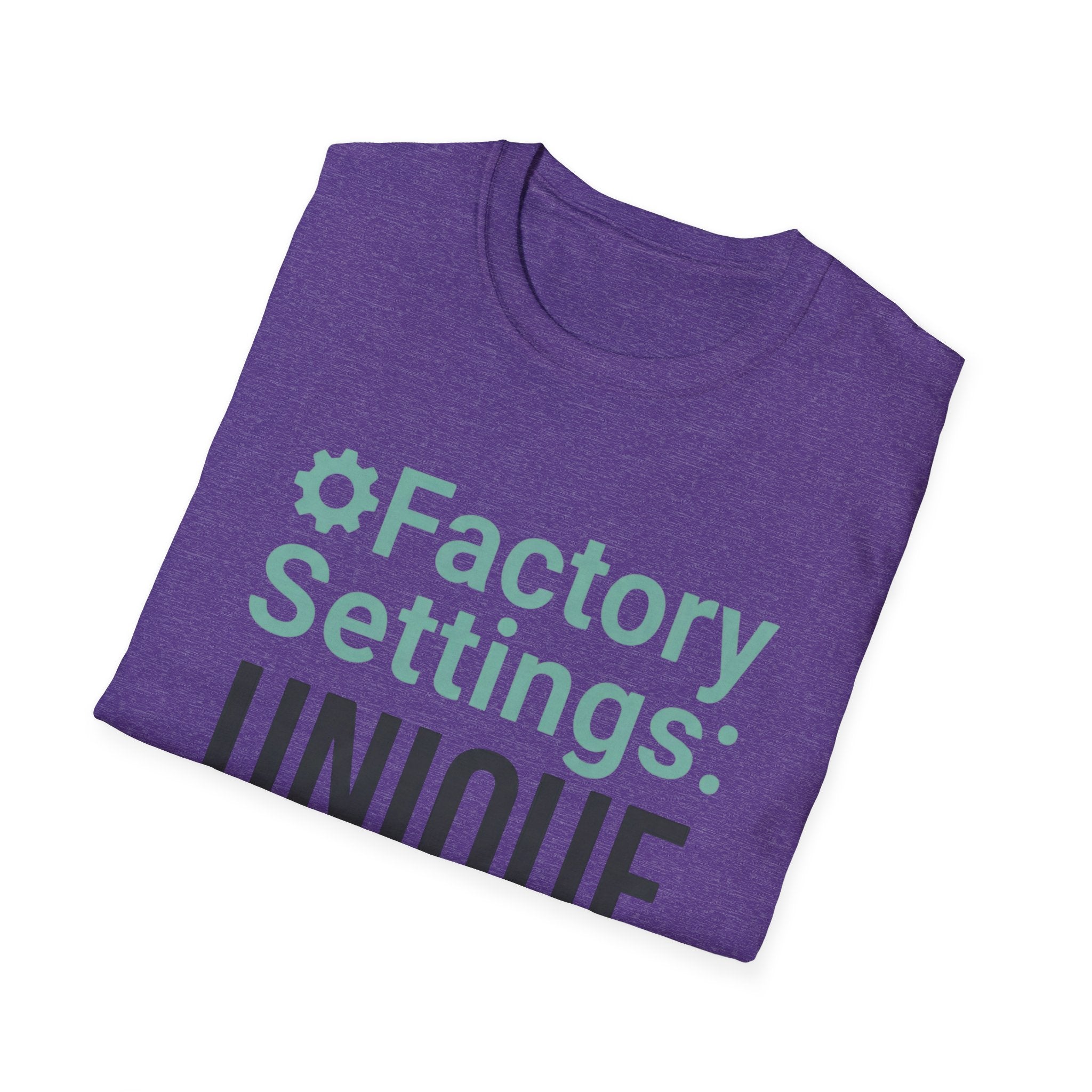 Factory Settings: Unique T-Shirt